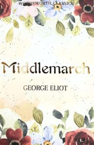 Middlemarch Book Summary