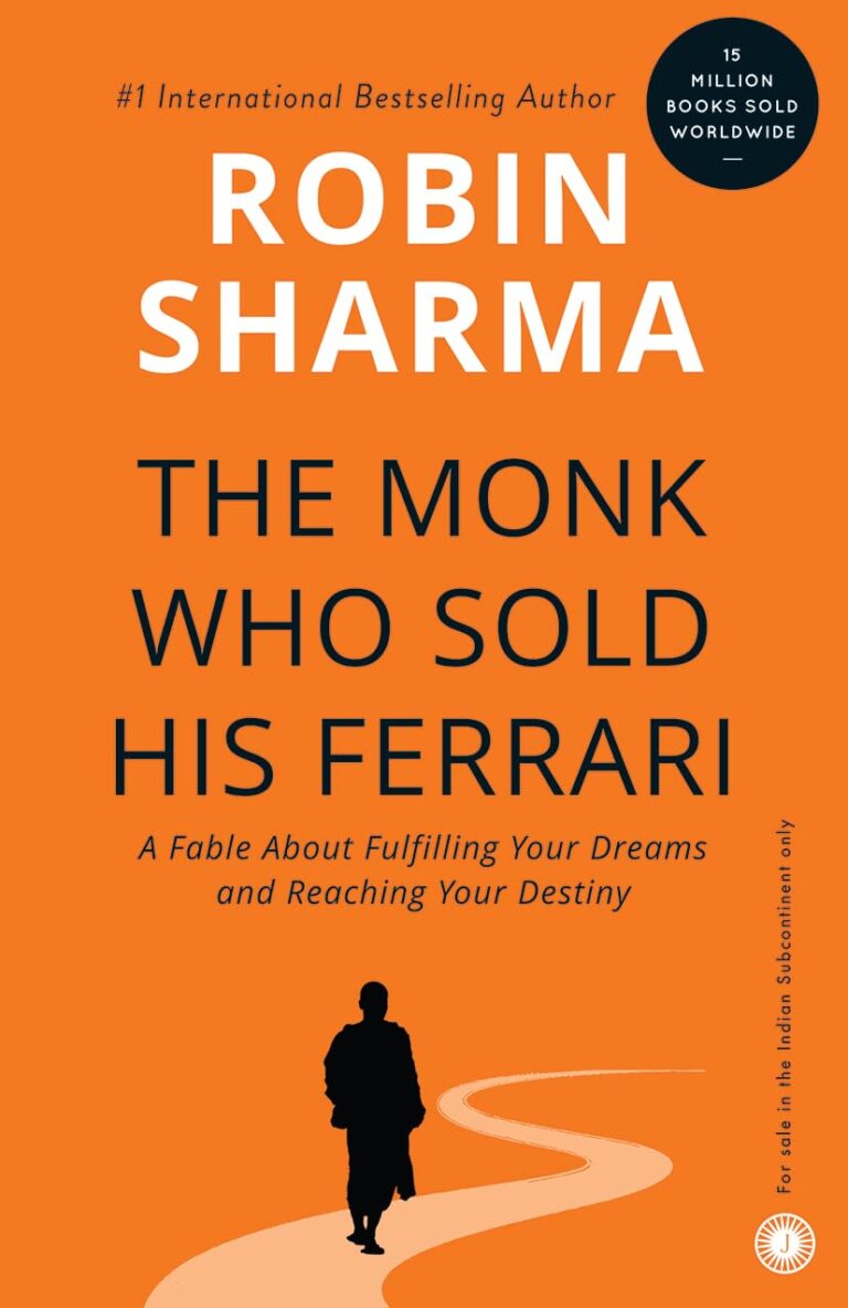 The Monk Who Sold His Ferrari Book Summary
