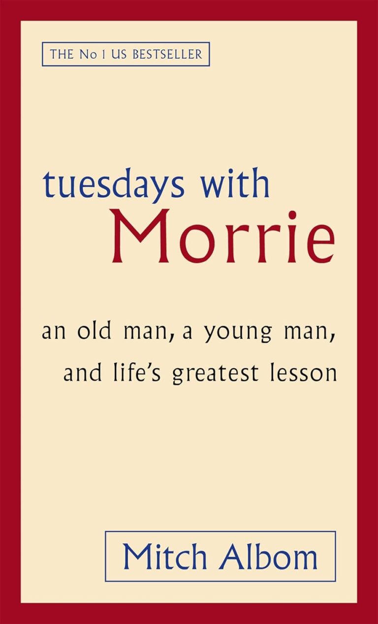 Tuesday with Morrie Book Summary