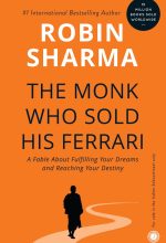 The Monk Who Sold His Ferrari Book Summary
